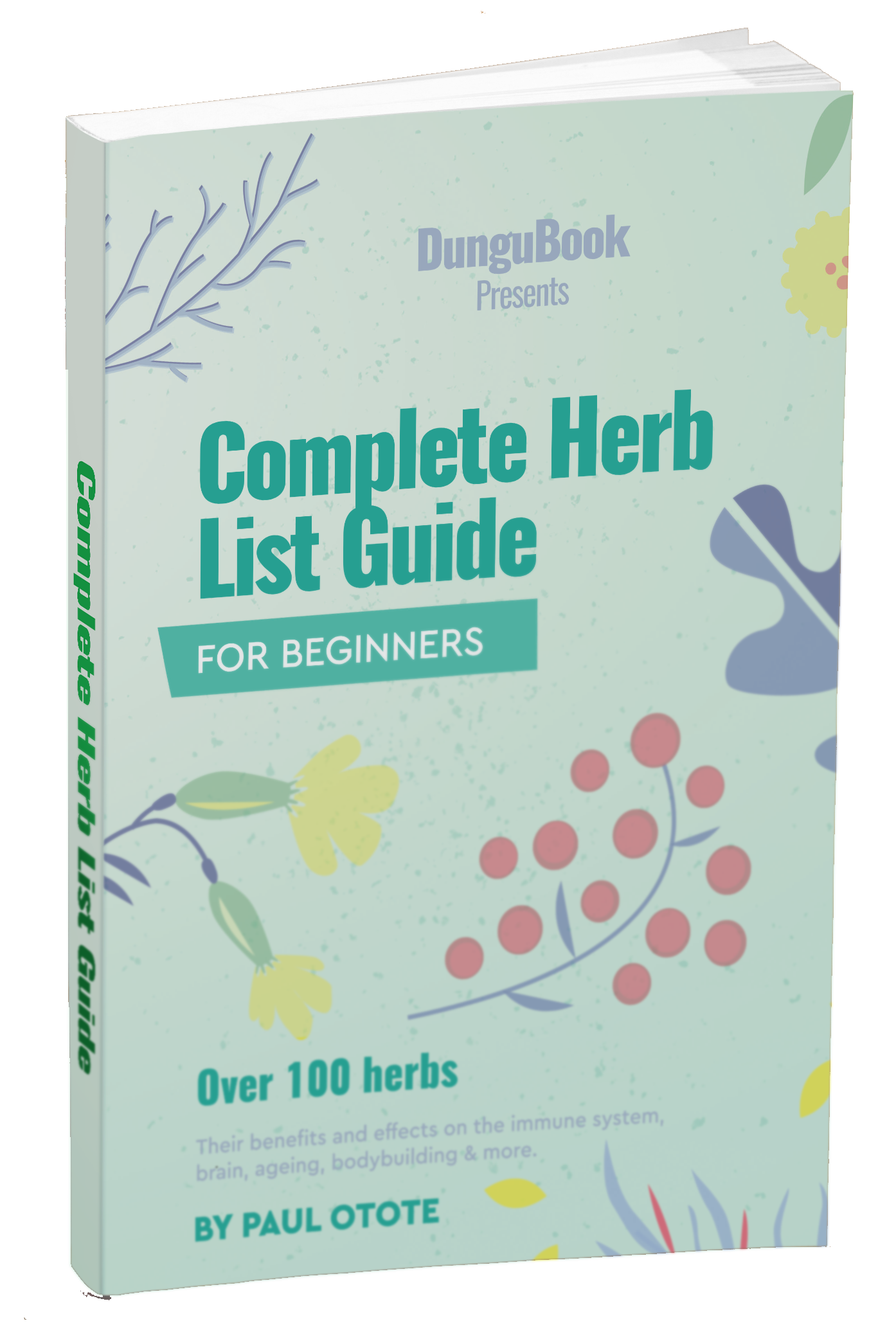 Dungubook complete herb guide